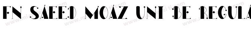 FN Saeed Moaz Uni BE Regular字体转换